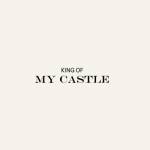 kingofmycastle