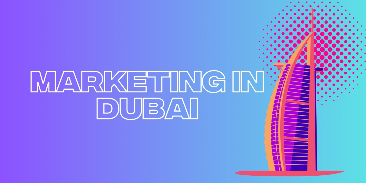 Marketing Agency in Dubai: Driving Business Growth in a Digital Era