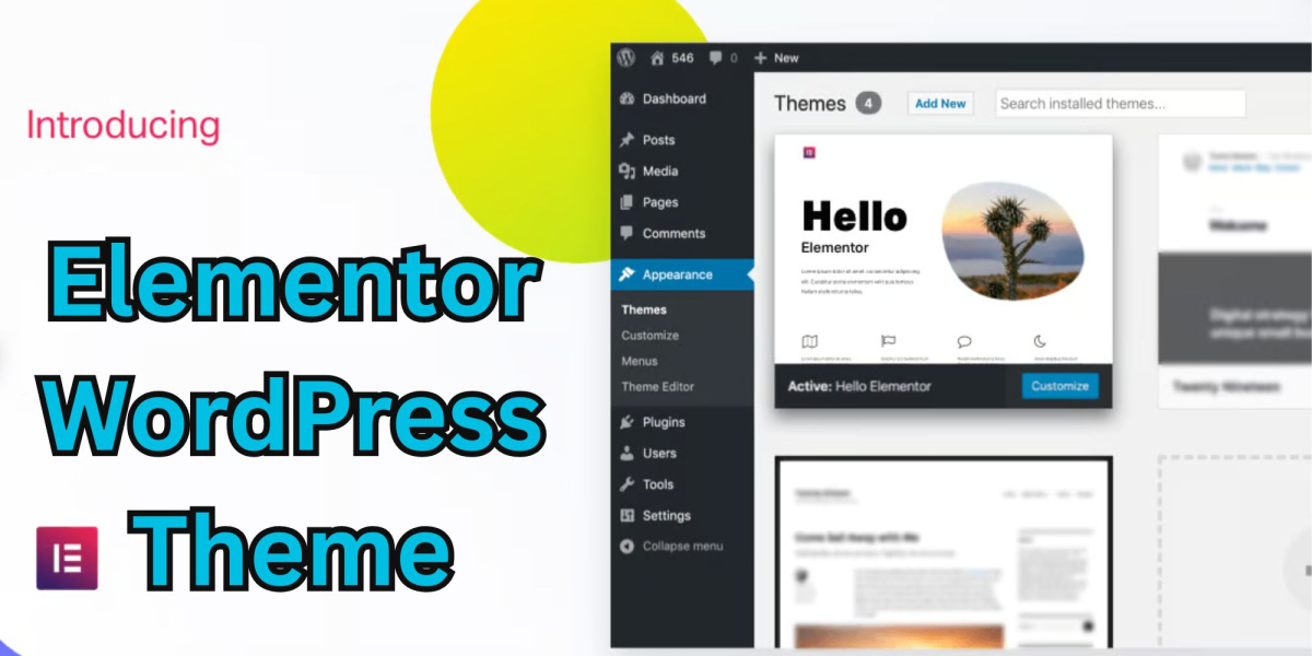 Why Should You Choose Elementor WordPress Themes for You?