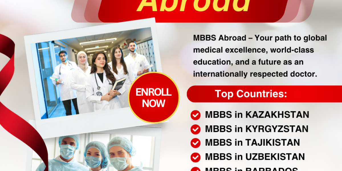 What Are the Benefits of Choosing MBBS Abroad?