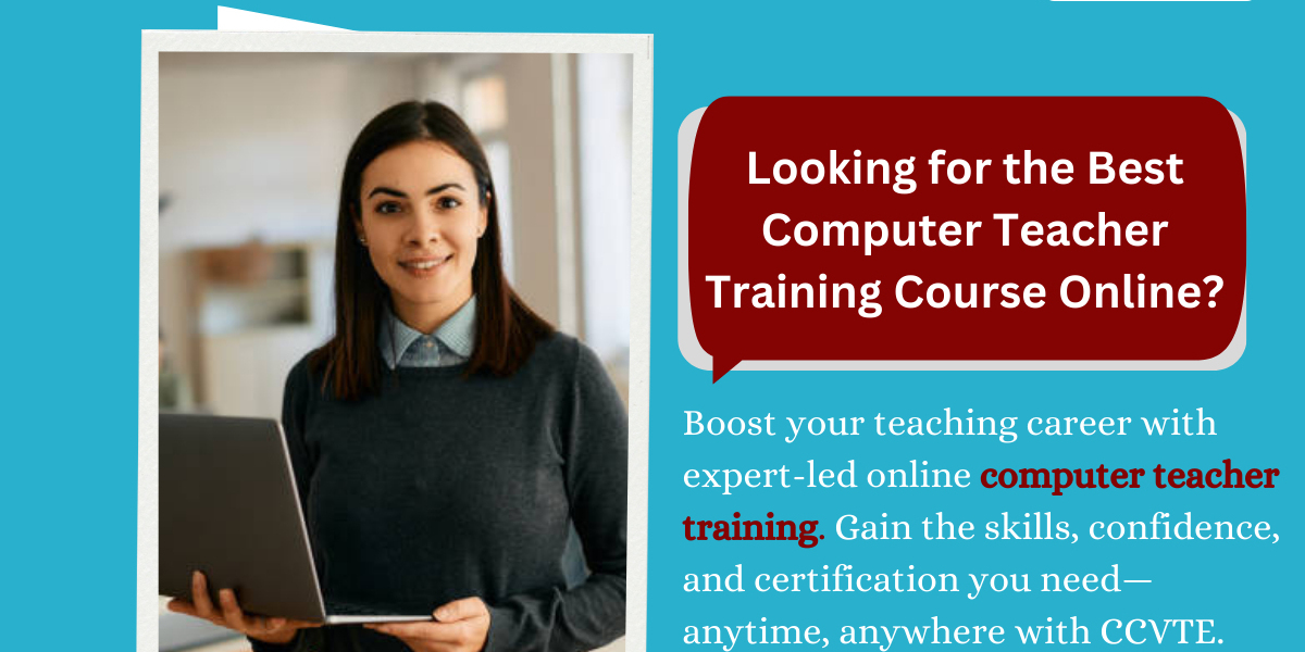 Which Online Course Is Best for Computer Teacher Training?