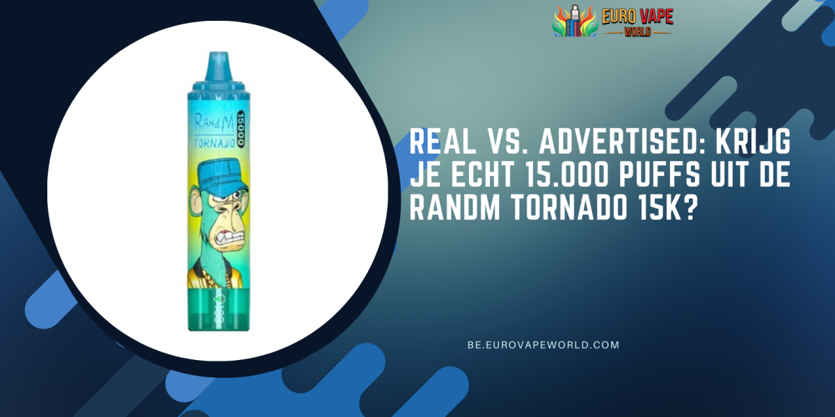 Echt vs. Geadverteerd: Krijg je echt 15000 puffs uit de RandM Tornado 15000?