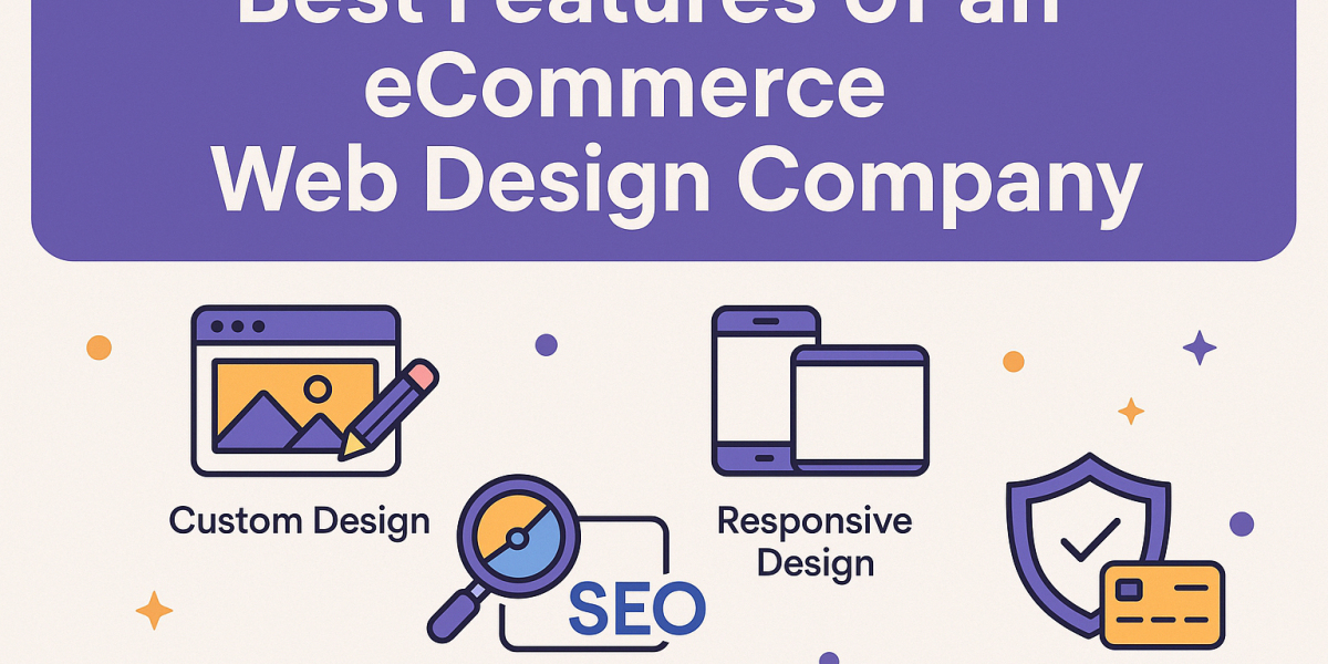 Best Features of an eCommerce Web Design Company