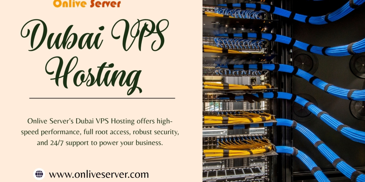 Onlive Server’s Dubai VPS Hosting: Redefining Website Hosting Standards