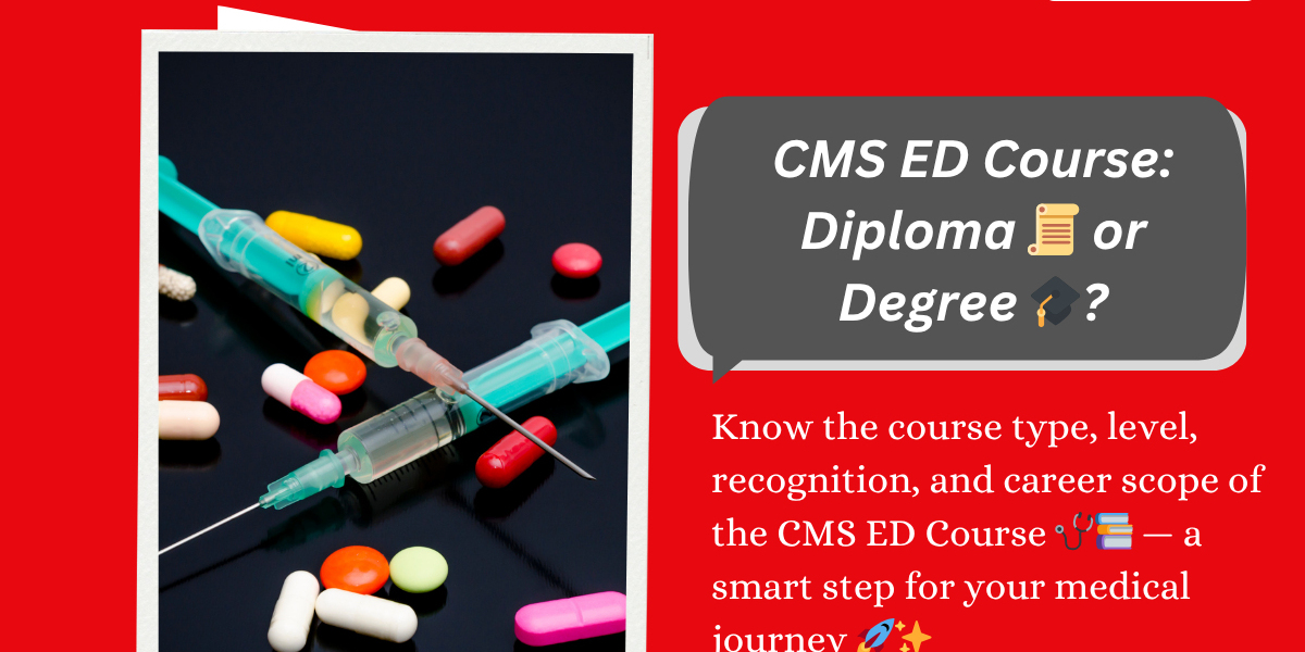 What Type of Course Is CMS ED—Diploma or Degree?