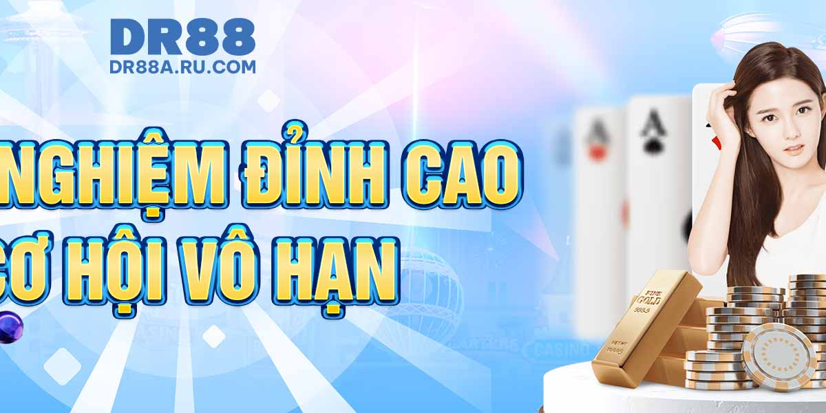 Dr88 – Đặt cược thông minh, rinh thưởng cực lớn