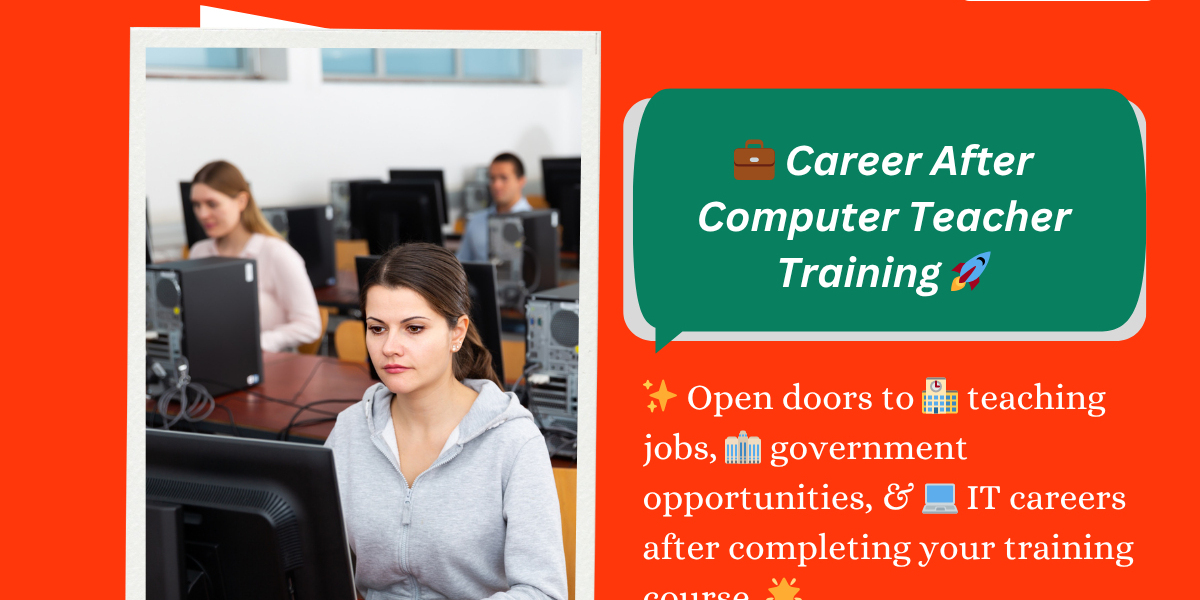 ? Best Computer Teacher Training Courses in India – Full Information