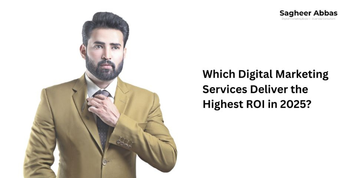 Which Digital Marketing Services Deliver the Highest ROI in 2025?