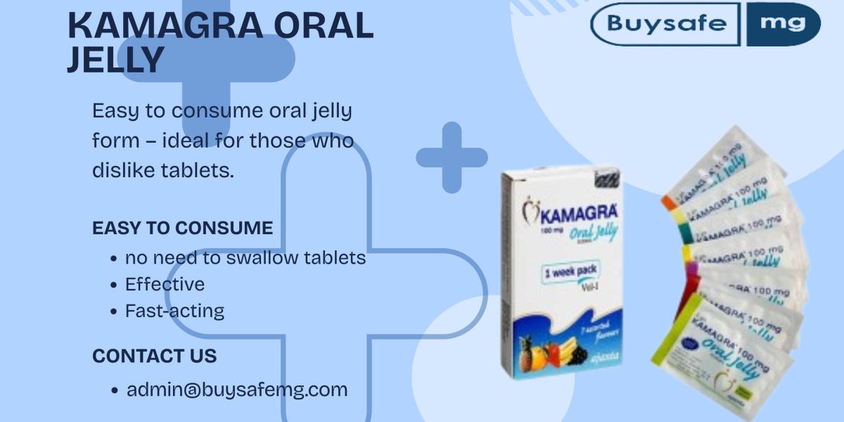 Revive Your Intimacy: Kamagra Oral Jelly for Lasting Erections