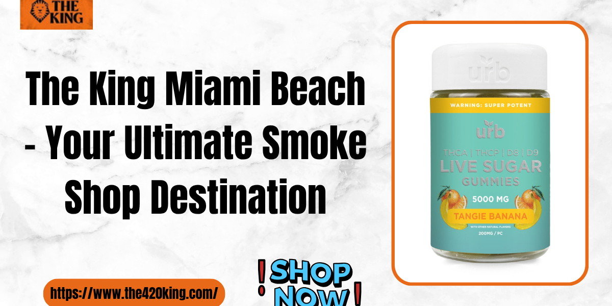 The King Miami Beach – The 420 King | King of Flavors