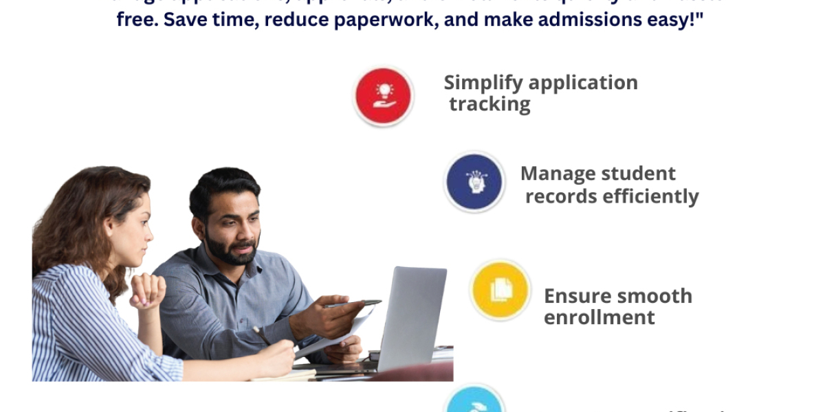 Top Benefits of Using an Admission Management Solution for Schools and Colleges ?