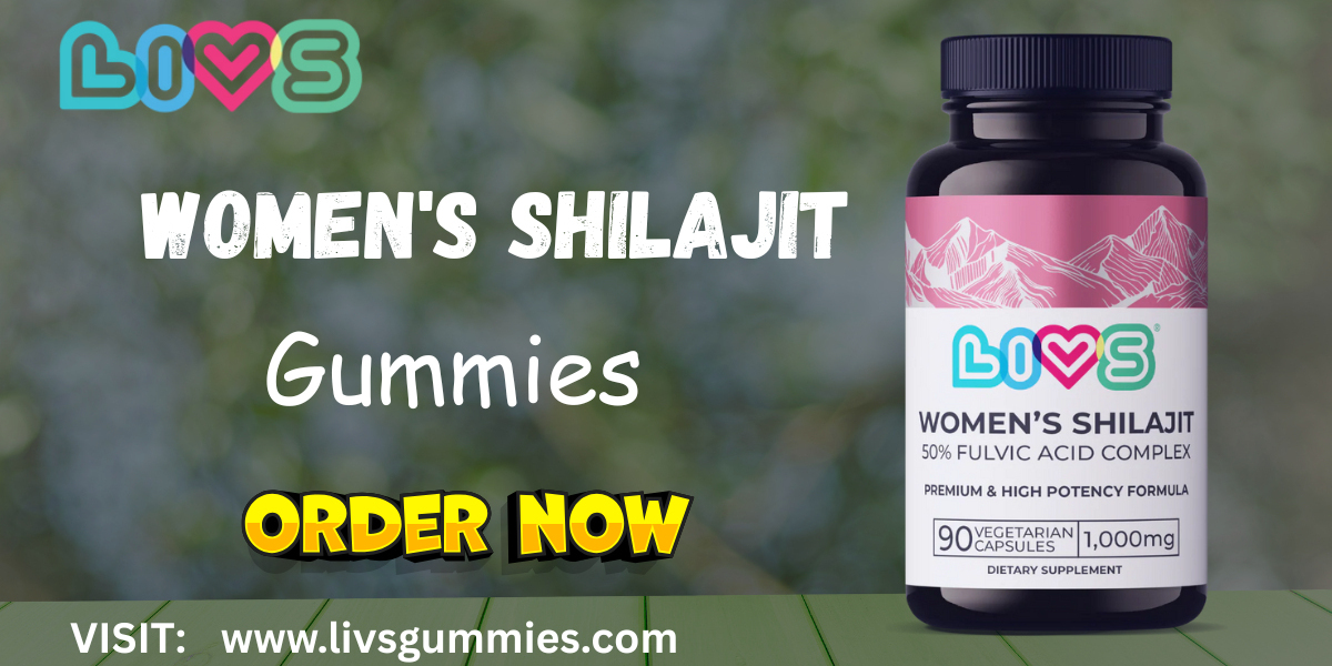 Women’s Shilajit Gummies – Nourish Your Natural Energy with LIVS Gummies