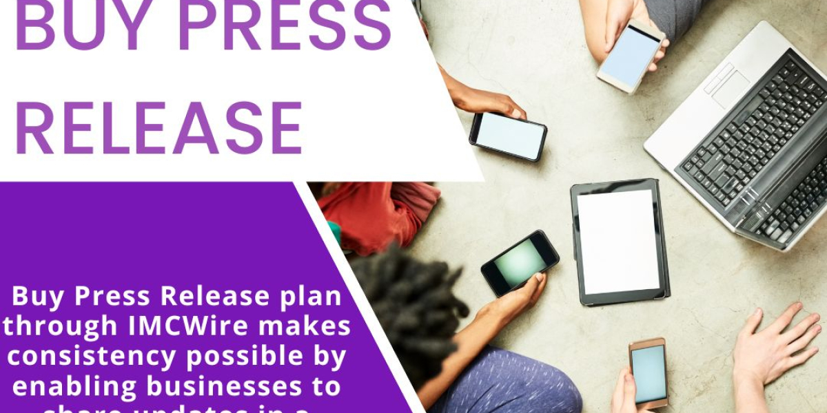 IMCWire Helps You Buy Press Release That Generates Engagement and Audience Trust