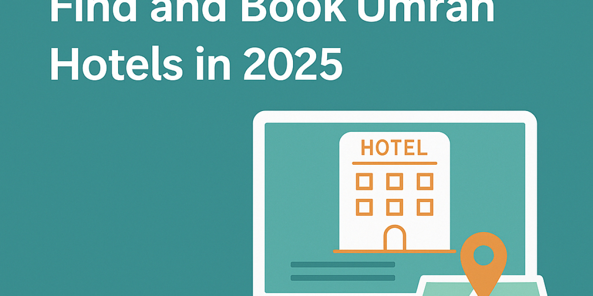 The Smartest Way to Find and Book Umrah Hotels in 2025