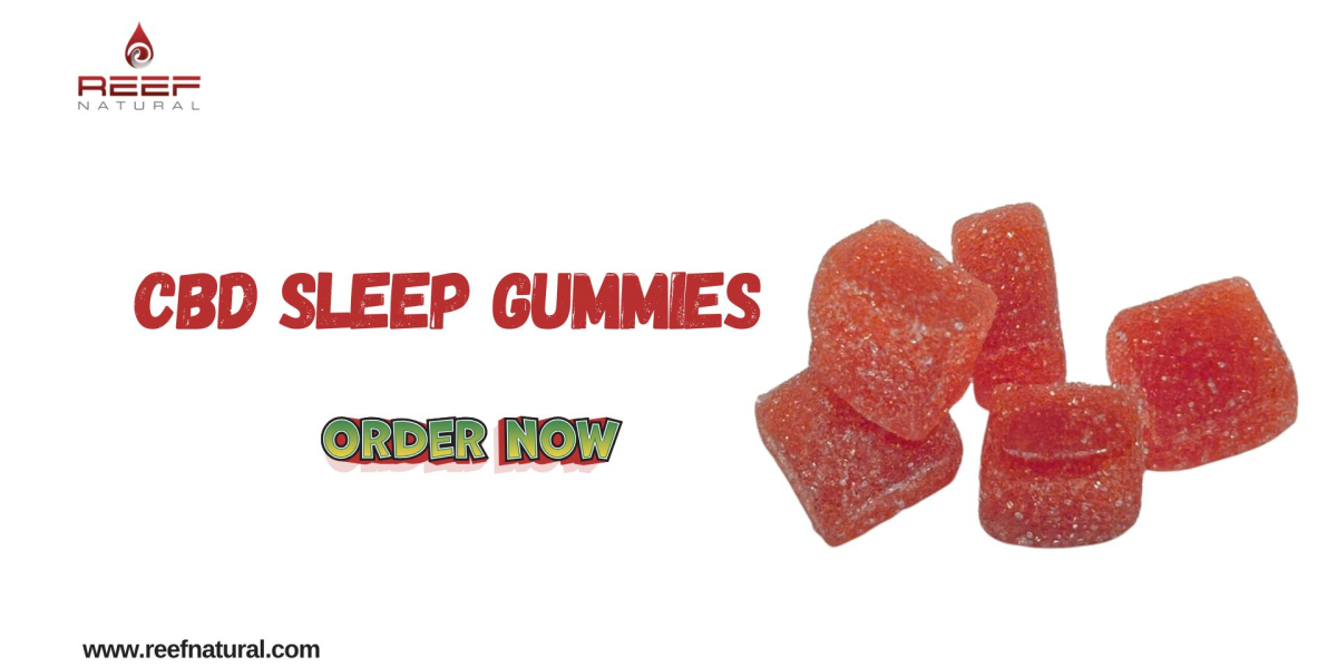 Best Sleep CBD Gummies for Deep Sleep | Reefnatural