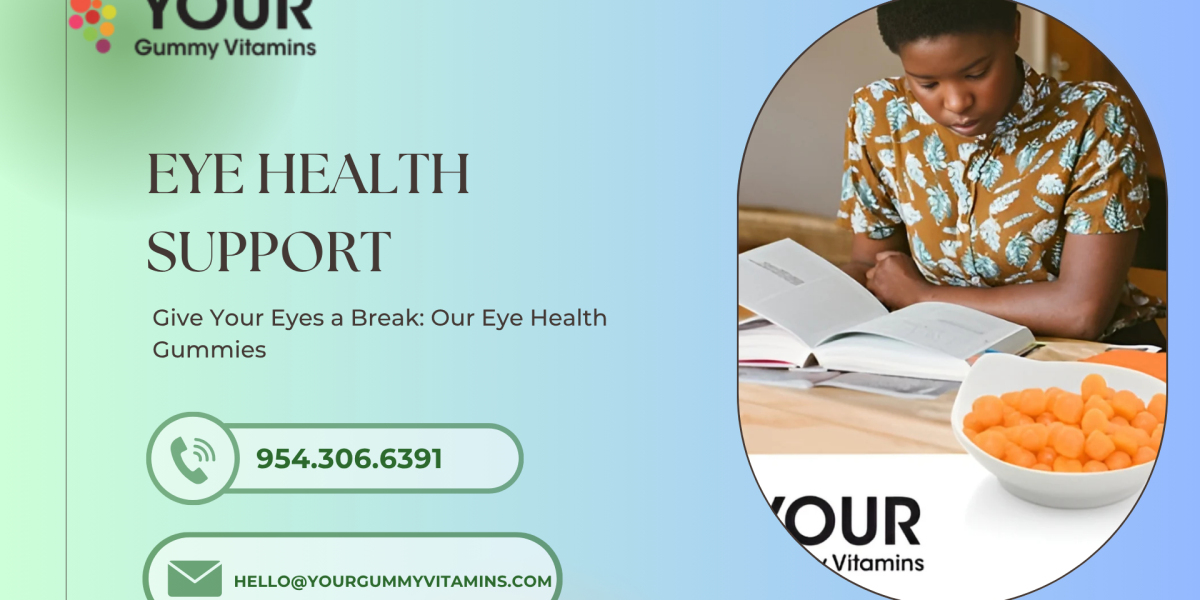Best Vitamins for Eye Care by Your Gummy Vitamins | Eye Health Gummies