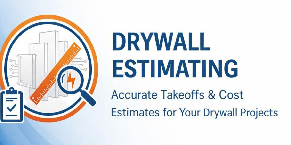 Drywall Estimating Services: The Key to Accurate Budgeting and Successful Construction Projects