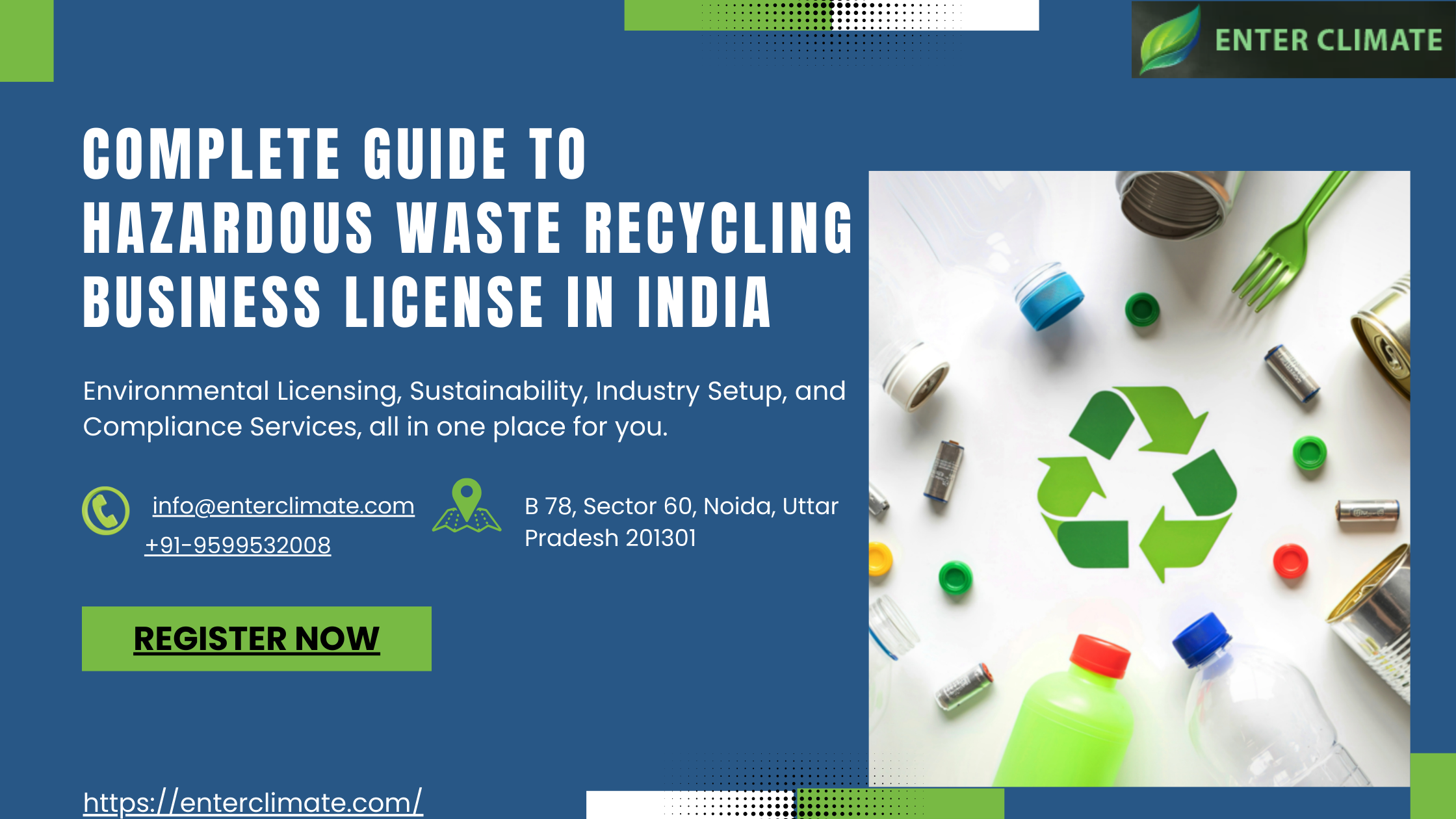 Complete Guide to Hazardous Waste Recycling Business License in India - Easyfie