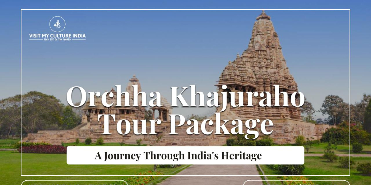 Orchha Khajuraho Tour Package