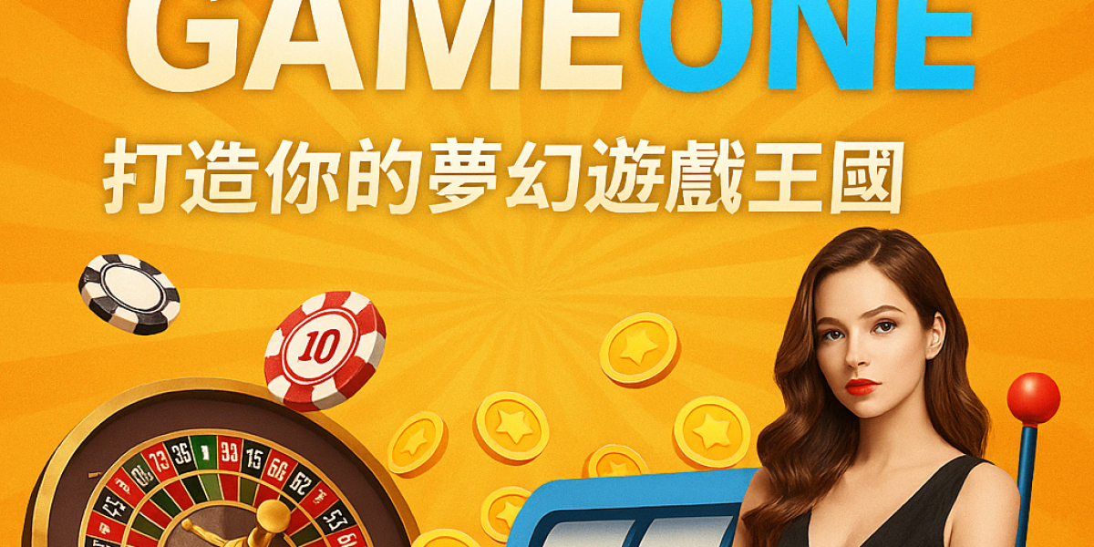 Gameone 引領全新線上娛樂體驗，打造玩家首選遊戲平台